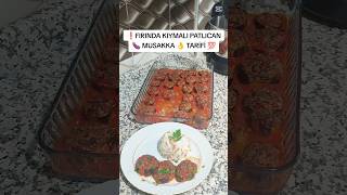 ❗FIRINDA KIYMALI PATLICAN 🍆 MUSAKKA👌 TARİFİ 💯patlıcanlıyemekler patlıcanmusakka yemek tarif [upl. by Accebber]