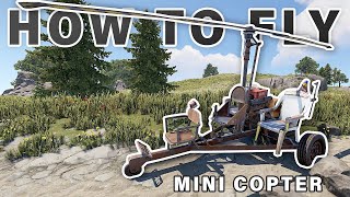 How to Fly the RUST Mini Copter  Helicopter ► Rust [upl. by Trever]