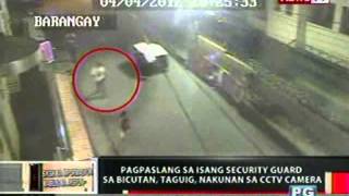 OC Pagpaslang sa security guard sa Bicutan Taguig nakunan sa CCTV camera [upl. by Westley552]