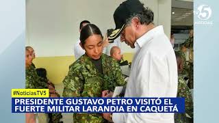 Presidente Gustavo Petro visitó el fuerte militar larandia en Caquetá [upl. by Telrats]