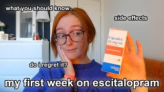 ESCITALOPRAMCIPRALEX  WHAT TO EXPECT IN THE FIRST WEEK  side effects anxiety my experience [upl. by Trilbie55]