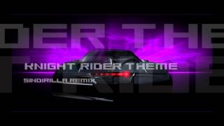 Knight Rider Theme Sindirilla HOUSE remix [upl. by Coffey8]