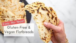 Tender amp Flaky Gluten Free Vegan Flatbreads NoYeast Naan Breads [upl. by Irok]