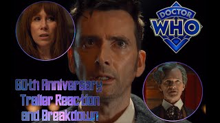 Doctor Who 60th Anniversary Trailer reaction and Breakdown [upl. by Rue805]