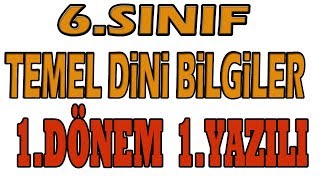 6Sınıf Temel Dini Bilgiler 1Dönem 1Yazılı [upl. by Arihsan844]