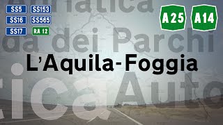 IT  A25 ▸ RA12 ▸ A14  LAquila  Foggia [upl. by Bradman]