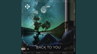 Back To You Extended Mix [upl. by Ococ]