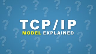 TCPIP Model Explained  Cisco CCNA 200301 [upl. by Aksoyn506]