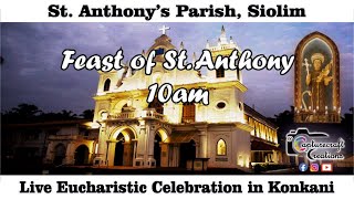 Feast MAss Live at 10am 16th June 2024  St Anthonys Church Siolim [upl. by Oidgime]