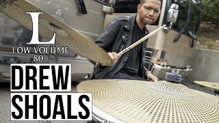 Zildjian Low Volume With Drew Shoals [upl. by Eilegna]