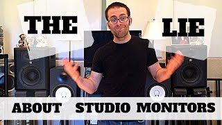 The Studio Monitor Lie Do you need them [upl. by Nnahgiel]