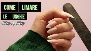 COME LIMARE LE UNGHIE PER UNA MANDORLA PERFETTA▶️ STEP BY STEP💅🏼 [upl. by Aeynod]