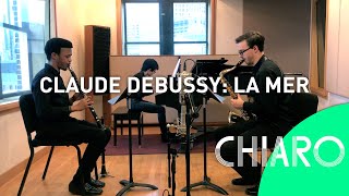 Claude Debussy  La Mer arr Dylan Findley [upl. by Crispin]