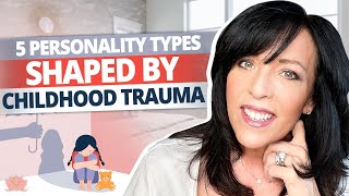 5 Personality Types That Emerge from Childhood Trauma  Lisa Romano [upl. by Yrreg881]