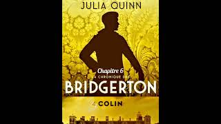 Chapitre 6  4Colin  La Chronique Des Bridgerton  Livre Audio [upl. by Oag314]