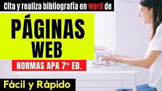 CÓMO CITAR Y HACER BIBLIOGRAFÍA DE PÁGINAS WEB EN WORD PASO A PASO  EJEMPLO NORMAS APA 7ma ED [upl. by Dviad]