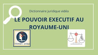 POUVOIR EXÉCUTIF AU ROYAUMEUNI 🇬🇧 🔤 CRFPA [upl. by Dragon672]