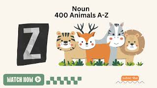 ENGLISH VOCABNounAnimal Z [upl. by Silera]