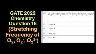 Stretching frequency of OO in oxyhemoglobin and oxyhemocyanin  GATE 2022 Chemistry  Question 18 [upl. by Myna]