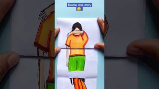 Exams clear real story 😔😔😣 shorts viral art story exams [upl. by Bloomer]