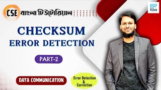 Checksum Error Detection Example Bangla  checksum errordetection [upl. by Kcirdorb]