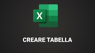 Come creare una TABELLA su Excel [upl. by Kendricks]