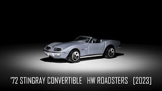 Hot Wheels 72 Stingray Convertible HW Roadsters 2023 [upl. by Ainez301]