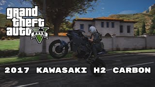 GTA 5  2017 Kawasaki H2 Carbon [upl. by Aneloj]