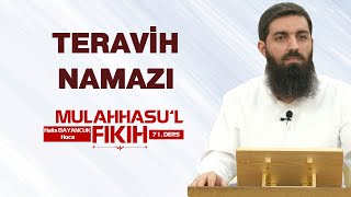 Teravih Namazı  Mulahhasu’l Fıkıh  71  Halis Bayancuk Hoca [upl. by Neenaj]