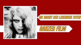 Die Nacht der lebenden Toten  Thriller  Ganzer Film auf Deustch [upl. by Langbehn523]