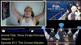 Fena Pirate Princess  S1x12 Season Finale Reaction [upl. by Amalea]