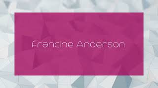 Francine Anderson  appearance [upl. by Layney30]