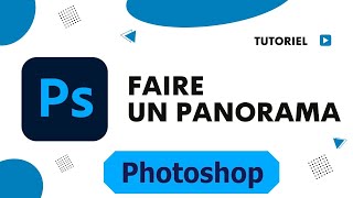 Comment créer un panorama avec plusieurs photos Photoshop [upl. by Aekerly]