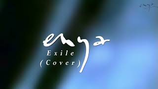 Enya  Exile Cover [upl. by Duffy]