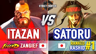 SF6 🔥 Itabashi Zangief vs Satoru 1 Ranked Rashid 🔥 SF6 High Level Gameplay [upl. by Ramin316]