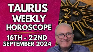 Taurus Horoscope  Weekly Astrology 16th to 22nd September 2024 [upl. by Narak485]