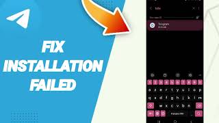 How To Fix Installation Failed On Telegram App [upl. by Anneyehc]