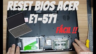 Reset BIOS Acer E1571 [upl. by Surazal]