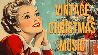 The best traditional Christmas songs playlist  Vintage Christmas songs from 1930s to 1960 [upl. by Dyraj]