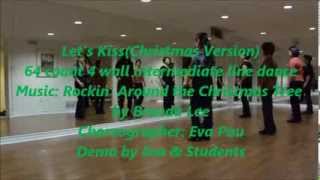 Lets Kiss Line Dance Christmas Version [upl. by Nezam]