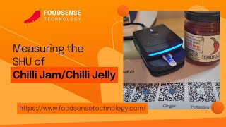 Measuring the Scoville Heat Units SHU of Chilli JellyJam [upl. by Adnotal]