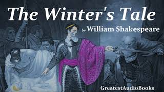 THE WINTERS TALE by William Shakespeare  FULL AudioBook  Greatest AudioBooks V2 [upl. by Aracat220]