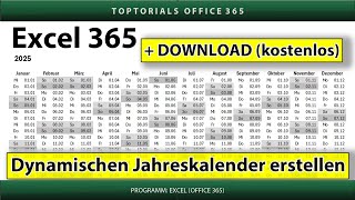 Dynamischen Jahreskalender erstellen ganz einfach  DOWNLOAD  Excel 365 Tutorial [upl. by Lundberg]