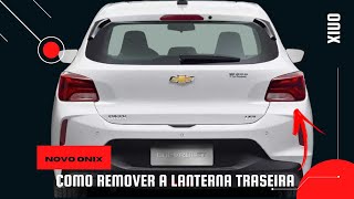 Como remover a lanterna traseira do novo Onix [upl. by Amando]