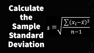 How To Calculate Sample Standard Deviation Step By Step [upl. by Anire]