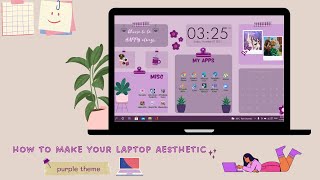 How To Make Your Laptop Aesthetic  Easy Wallpaper Organizer Customization  Purple Theme [upl. by Lamaaj197]