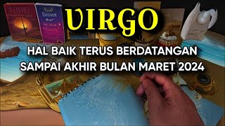 VIRGO HAL BAIK TERUS BERDATANGAN [upl. by Ilonka]