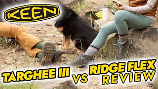 Keen Targhee III VS Keen Ridge Flex ReviewComparison [upl. by Marchal313]