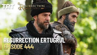 Resurrection Ertugrul Season 5 Episode 444 [upl. by Ainegul]