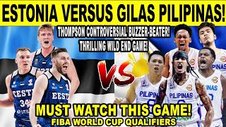 GILAS PILIPINAS vs ESTONIA Thrilling Controversial Buzzer Beater Call Lakas ng Pinas FIBA 2k [upl. by Finley]